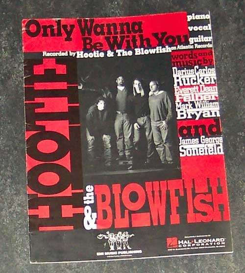 hootie and blowfish only wanna be with you lyrics